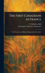 The First Canadians in France