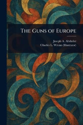 The Guns of Europe