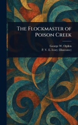 The Flockmaster of Poison Creek