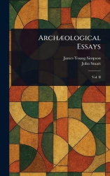 Archæological Essays