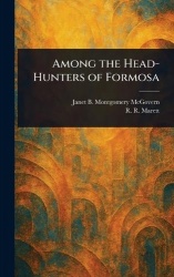 Among the Head-Hunters of Formosa