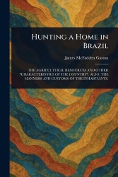 Hunting a Home in Brazil