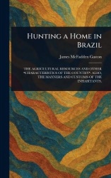 Hunting a Home in Brazil