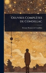 Oeuvres Complètes de Condillac