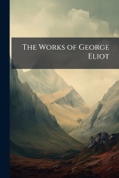 The Works of George Eliot