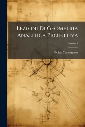 Lezioni Di Geometria Analitica Proiettiva