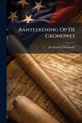 Aanteekening Op De Grondwet