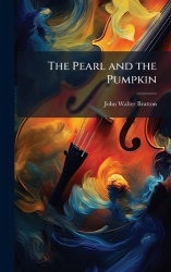 The Pearl and the Pumpkin