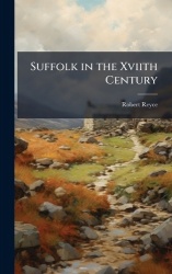 Suffolk in the Xviith Century