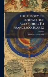 The Theory Of Knowledge According To Francesco Suarez