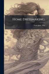 Home Dressmaking;