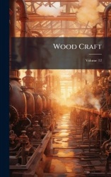 Wood Craft