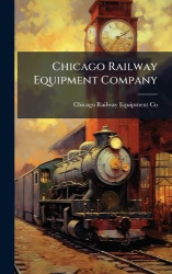 Chicago Railway Equipment Company