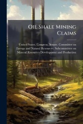 Oil Shale Mining Claims