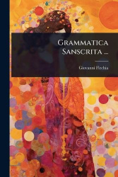 Grammatica Sanscrita ...
