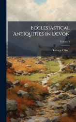 Ecclesiastical Antiquities In Devon