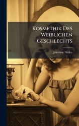 Kosmethik Des Weiblichen Geschlechts
