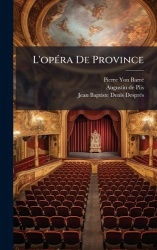 L'opÃ(c)ra De Province