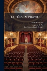 L'opÃ(c)ra De Province