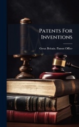 Patents For Inventions