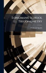 Longmans'School Trigonometry