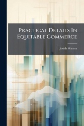 Practical Details In Equitable Commerce