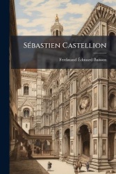 SÃ(c)bastien Castellion