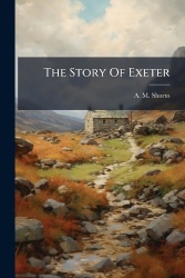 The Story Of Exeter