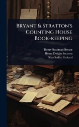 Bryant&Stratton's Counting House Book-keeping