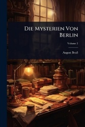 Die Mysterien Von Berlin