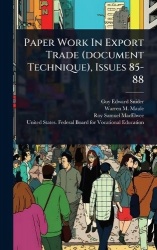 Paper Work In Export Trade (document Technique), Issues 85-88