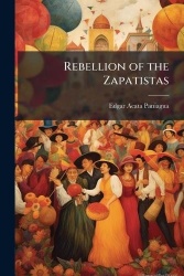Rebellion of the Zapatistas