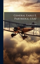 General Earle E. Partridge, USAF