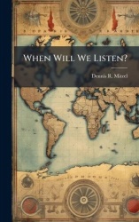 When Will We Listen?