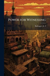 Power for Witnessing