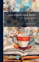 Sar-obair Nam Bard Gaelach