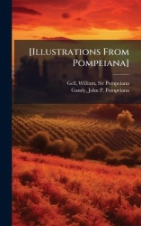 [Illustrations From Pompeiana]