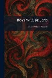 Boys Will Be Boys