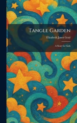 Tangle Garden - A Story for Girls
