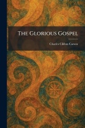 The Glorious Gospel