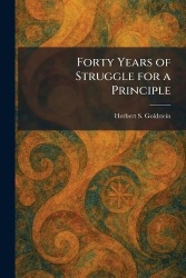 Forty Years of Struggle for a Principle