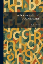 A Fulani-Hausa Vocabulary
