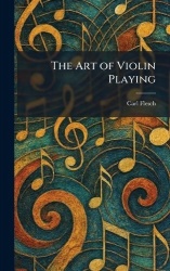 The Art of Violin Playing