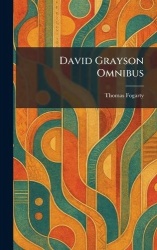 David Grayson Omnibus