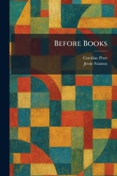 Before Books