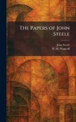 The Papers of John Steele