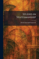 Studies in Statesmanship