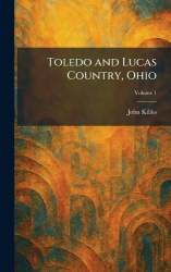 Toledo and Lucas Country, Ohio