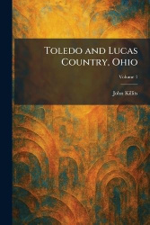 Toledo and Lucas Country, Ohio