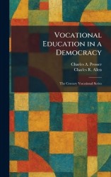 Vocational Education in a Democracy